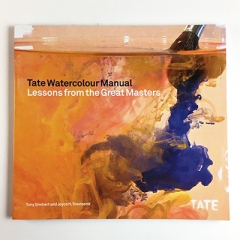 'Tate Watercolour Manual' by Tony Smibert & Joyce Townsend